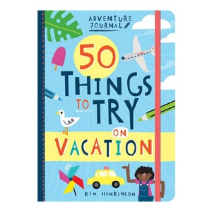 Adventure Journal: 50 Things To Try On Vacation